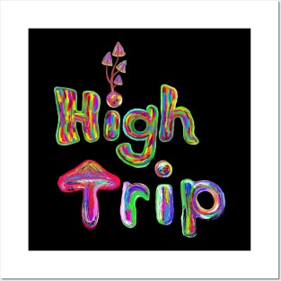 High trip Posters and Art